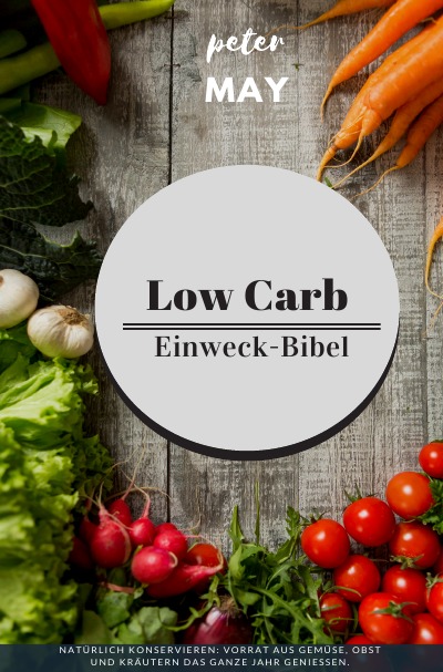 'Low Carb Einweck-Bibel'-Cover
