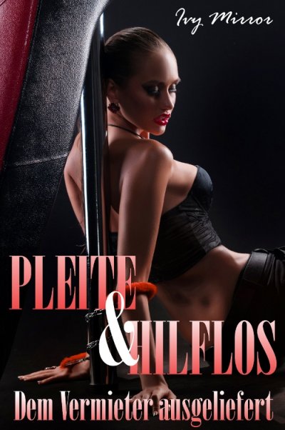 'Cover von Pleite & Hilflos – Dem Vermieter ausgeliefert!'-Cover