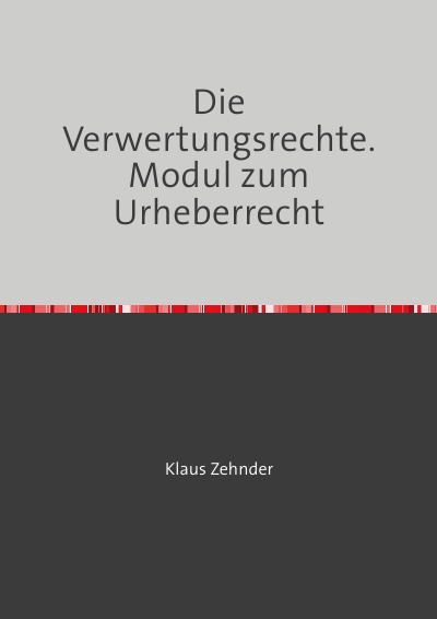 'Cover von Die Verwertungsrechte'-Cover