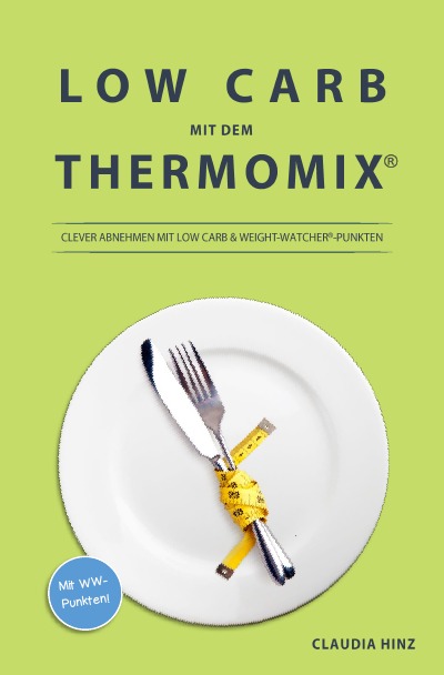 'Cover von Low Carb mit dem Thermomix:'-Cover