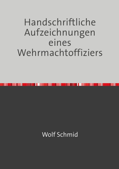 'Cover von Handschriftliche Aufzeichnungen eines Wehrmachtoffiziers'-Cover