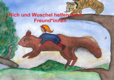 'Cover von Nick und Wuschel helfen ihren Freunden'-Cover