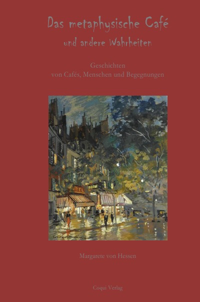 'Das metaphysische Café und andere Wahrheiten'-Cover