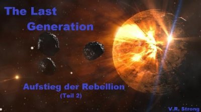 'Cover von The Last Generation – Aufstieg der Rebellion (Teil 2)'-Cover