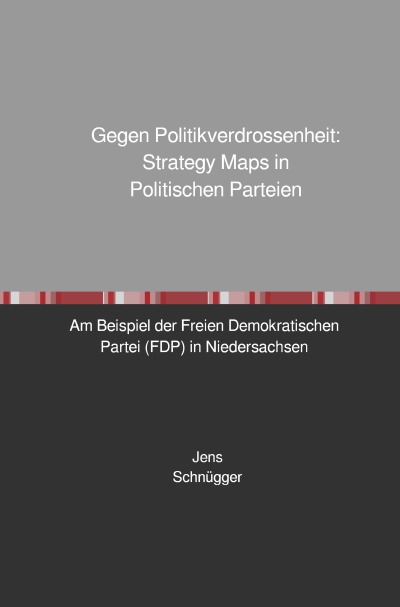 'Gegen Politikverdrossenheit: Strategy Maps in Politischen Parteien'-Cover
