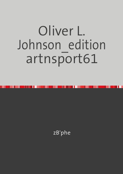 'Cover von Oliver L. Johnson – artnsport61'-Cover