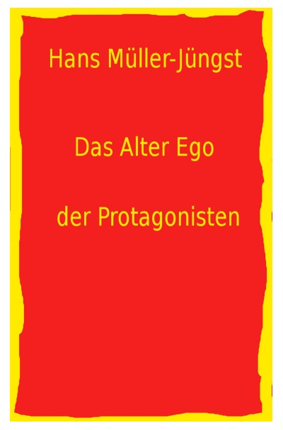 'Das Alter Ego der Protagonisten'-Cover