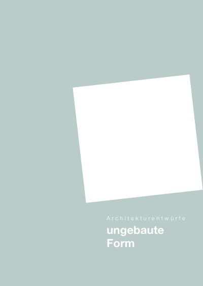 'Cover von ungebaute Form'-Cover