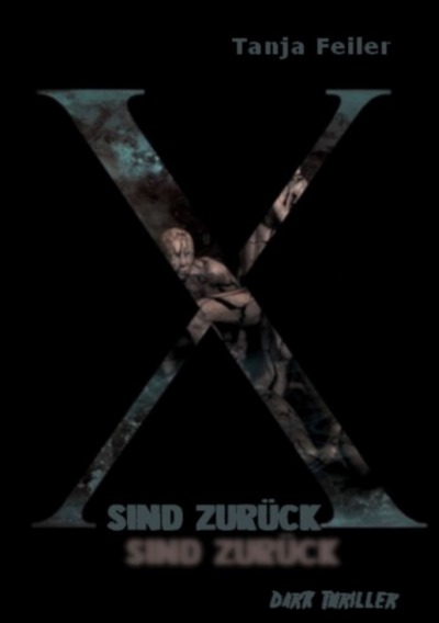 'X sind zurück'-Cover