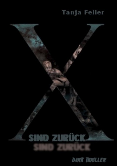 'Cover von X sind zurück'-Cover