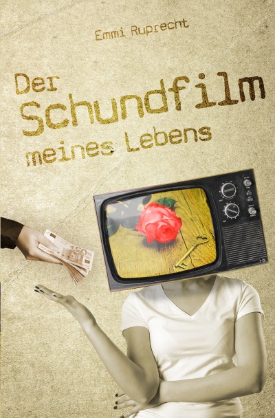'Der Schundfilm meines Lebens'-Cover