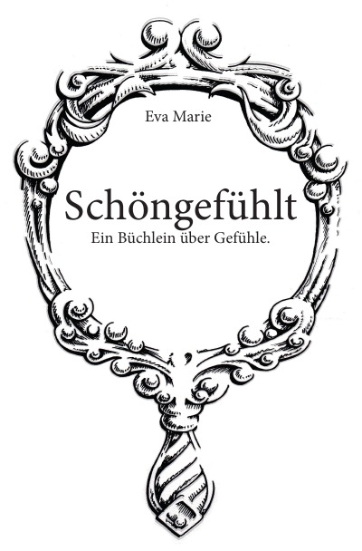 'Schöngefühlt'-Cover