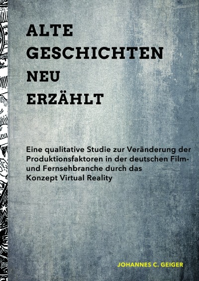 'Cover von Alte Geschichten Neu Erzählt – Eine Qualitative Studie'-Cover