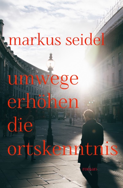 'Cover von Umwege erhöhen die Ortskenntnis'-Cover