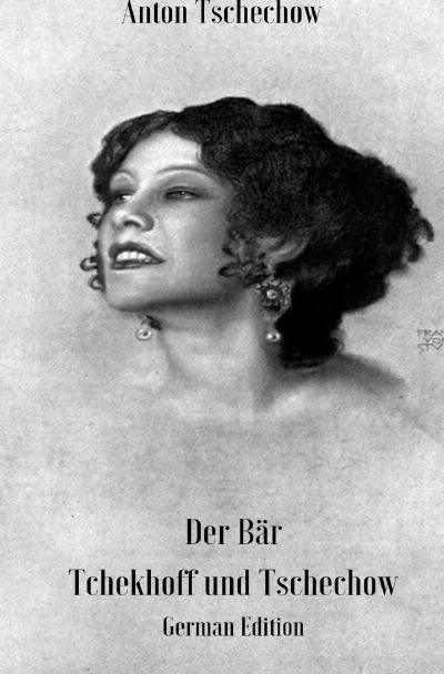 'Cover von „Der Bär“, „Tchekhoff und Tschechow“'-Cover