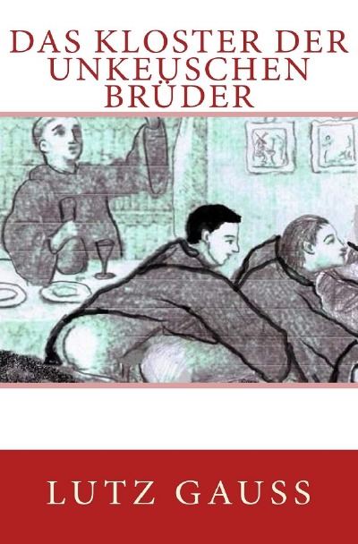 'Cover von Das Kloster der unkeuschen Brüder'-Cover