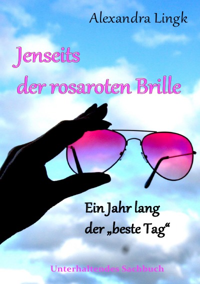 'Jenseits der rosaroten Brille'-Cover