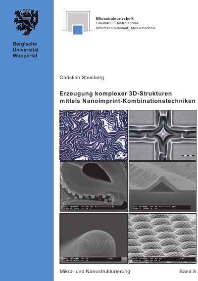 'Cover von Erzeugung komplexer 3D-Strukturen mittels Nanoimprint-Kombinationstechniken'-Cover