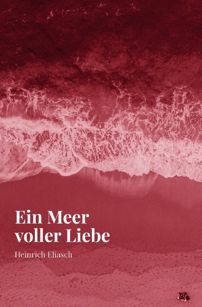 'Ein Meer voller Liebe'-Cover