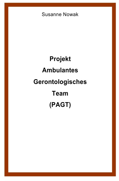 'Cover von Projekt Ambulantes Gerontologisches Team (PAGT)'-Cover