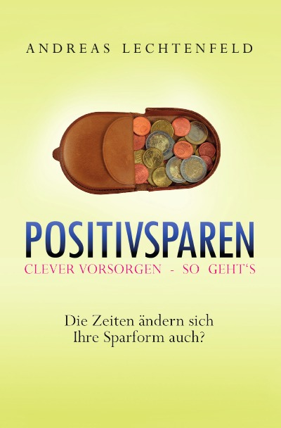 'Positivsparen trotz Nullzinsphase – Beratung kommt von Rat. Nicht von Raten!'-Cover