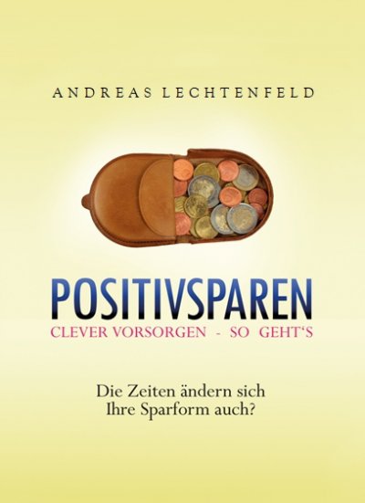 'Positivsparen trotz Nullzinsphase – Beratung kommt von Rat. Nicht von Raten!'-Cover