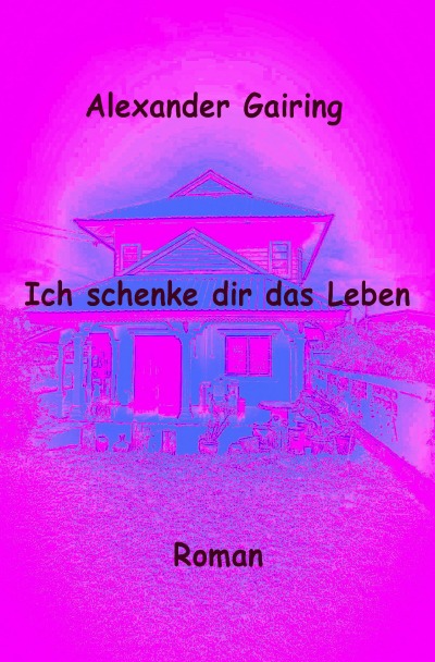 'Ich schenke dir das Leben'-Cover