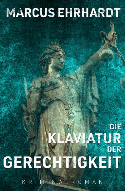 'Cover von Die Klaviatur der Gerechtigkeit'-Cover