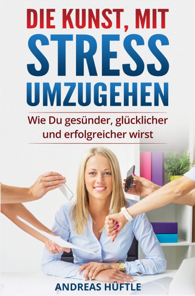 'Die Kunst, mit Stress umzugehen'-Cover