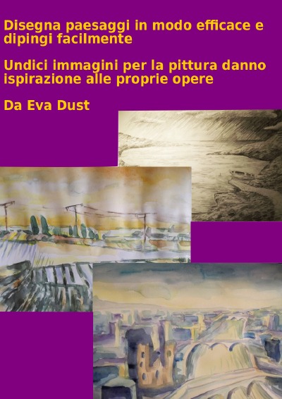 'Cover von Disegna paesaggi in modo efficace e dipingi facilmente'-Cover