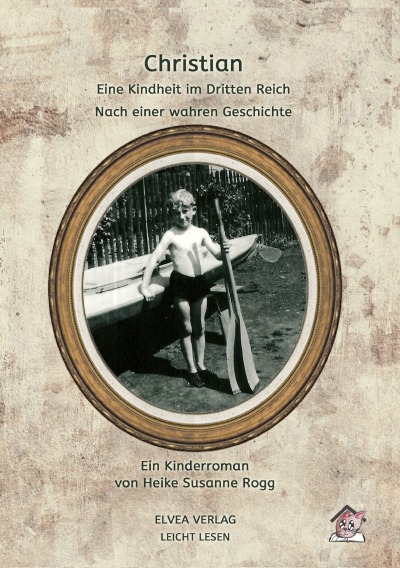 'Christian – Eine Kindheit im Dritten Reich'-Cover