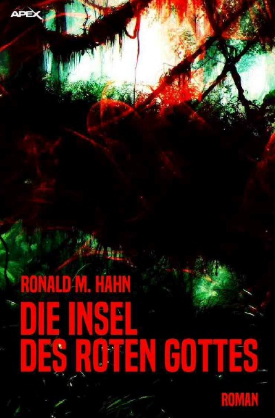 'Cover von Die Insel des roten Gottes'-Cover