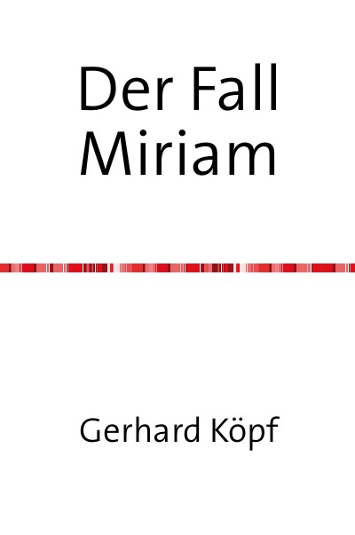'Cover von Der Fall Miriam'-Cover