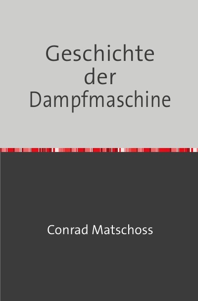 'Geschichte der Dampfmaschine'-Cover