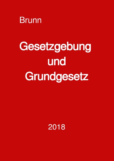 'Gesetzgebung und Grundgesetz'-Cover