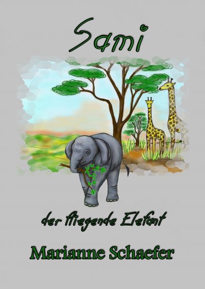 'Cover von Sami der fliegende Elefant'-Cover