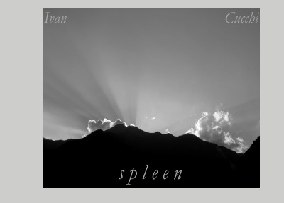 'Cover von Ivan Cucchi – Spleen'-Cover
