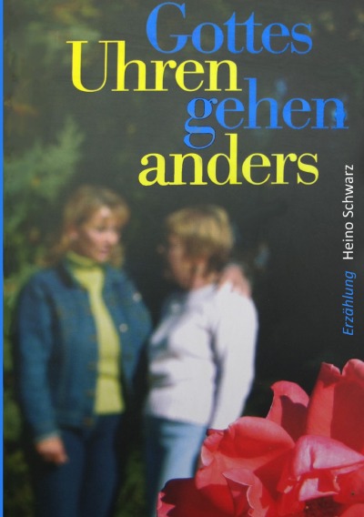 'Cover von Gottes Uhren gehen anders'-Cover
