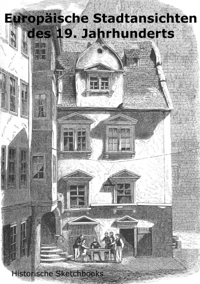 'Cover von Europäische Stadtansichten des 19. Jahrhunderts'-Cover
