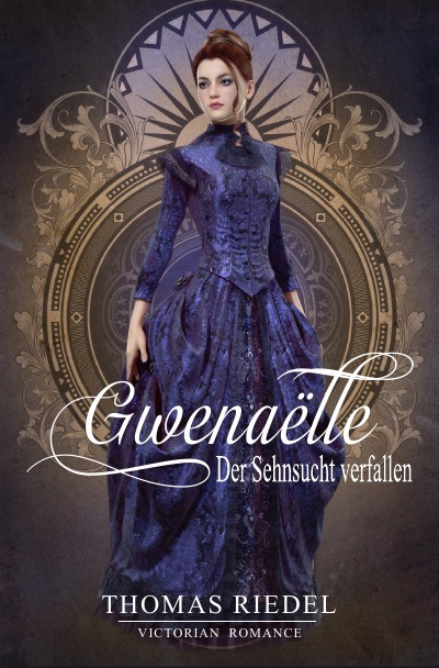 'Gwenaëlle – Der Sehnsucht verfallen'-Cover