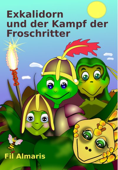 'Exkalidorn und der Kampf der Froschritter'-Cover