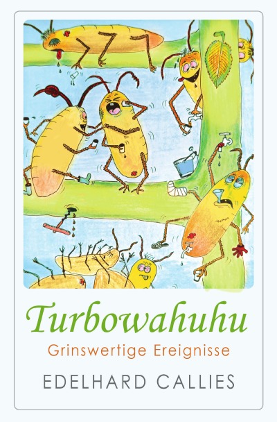 'Cover von Turbowahuhu Grinswertige Ereignisse'-Cover