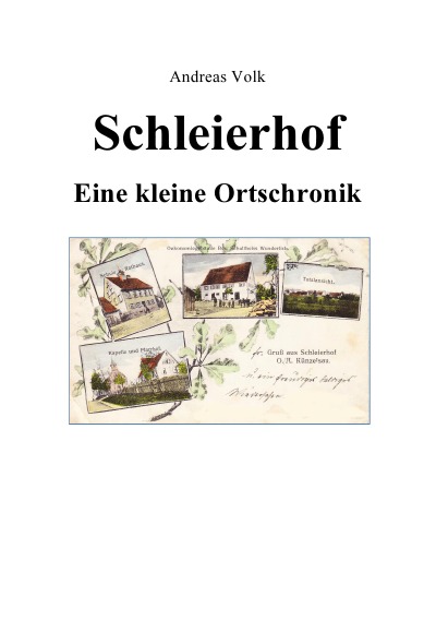 'Cover von Schleierhof – Eine kleine Ortschronik'-Cover