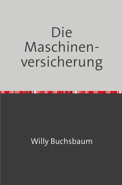 'Die Maschinenversicherung'-Cover