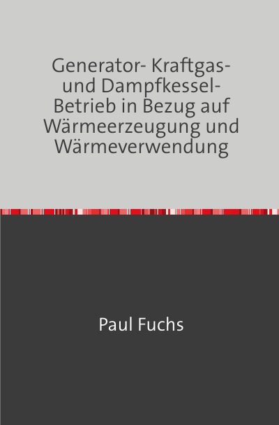 'Generator- Kraftgas- und Dampfkessel-Betrieb'-Cover