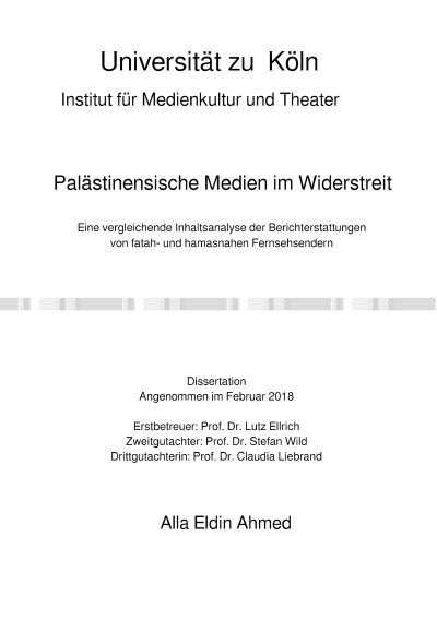'Cover von Palästinensische Medien im Widerstreit. Eine vergleichende Inhaltsanalyse der Berichterstattungen von fatah- und hamasnahen Fernsehsendern'-Cover