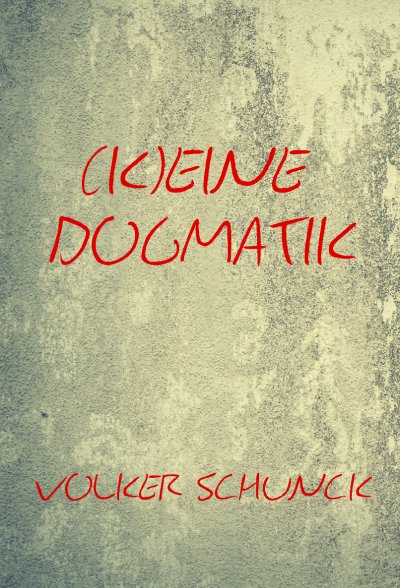 'Cover von (K)eine Dogmatik'-Cover