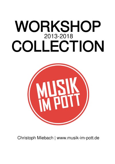 'Cover von MUSIK IM POTT – Workshop Collection'-Cover