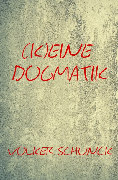 '(K)eine Dogmatik'-Cover