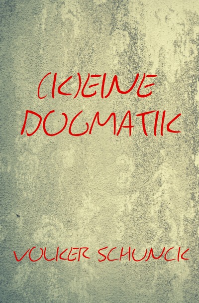 'Cover von (K)eine Dogmatik'-Cover